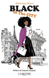 BLACK IN THE CITY - Marie-Inaya Munza