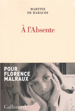 A l'absente - Martine de Rabaudy