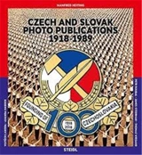 Czech and Slovak Photo Publications : 1918-1989 - Manfred Heiting