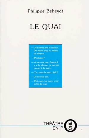 Le quai - Philippe Beheydt
