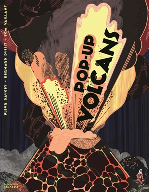 Pop-up volcans - Fleur Daugey