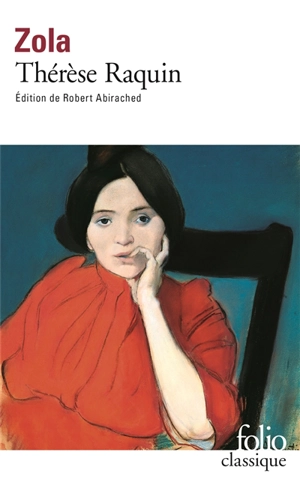 Thérèse Raquin - Emile Zola