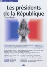 Les présidents de la République : chronologie - Henri Medori