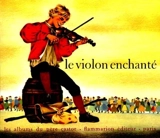 Le violon enchanté - Jean-Michel Guilcher