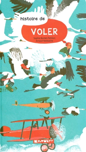 Histoire de voler - Sophie Bordet-Petillon