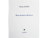 Deux lectures décisives. Camus, Margerit : une double rencontre. Correspondance inédite - Charles Juliet