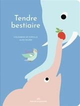 Tendre bestiaire - Colombine de Forville
