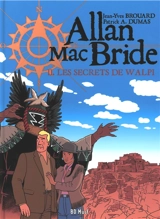 Allan Mac Bride. Vol. 2. Les secrets de Walpi - Jean-Yves Brouard