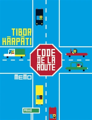 Code de la route - Tibor Karpati
