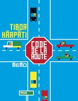 Code de la route - Tibor Karpati