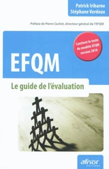 EFQM : le guide de l'évaluation - Stéphane Verdoux