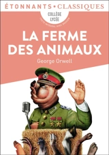 La ferme des animaux - George Orwell