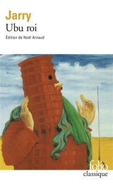 Ubu roi - Alfred Jarry