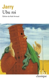 Ubu roi - Alfred Jarry