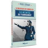 La Belgique des années 1950. Vol. 2. La montée du changement - Pierre Stéphany