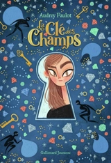 La clé des champs - Audrey Faulot