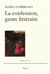 La confession, genre littéraire - Maria Zambrano