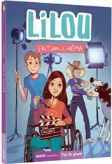 Lilou. Lilou fait son cinéma - Yaël Hassan