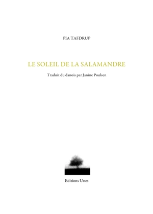 Le soleil de la salamandre - Pia Tafdrup