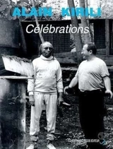 Célébrations - Alain Kirili