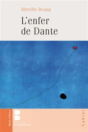 L'enfer de Dante - Mireille Beaup