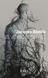 Les voyages du fils - Jacques Abeille