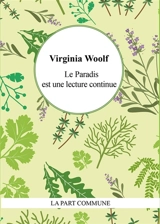 Le paradis est une lecture continue - Virginia Woolf