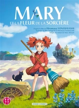 Mary et la fleur de la sorcière - Hiromasa Yonebayashi