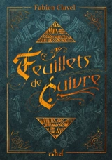 Feuillets de cuivre - Fabien Clavel