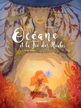 Océane et la fée des houles. Vol. 1. Mon amie Bleuette - Eric Le Berre