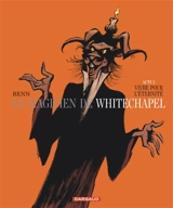 Le magicien de Whitechapel. Vol. 2. Vivre pour l'éternité - André Benn