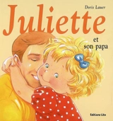 Juliette et son papa - Doris Lauer