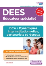 DEES éducateur spécialisé : DC 4, dynamiques interinstitutionnelles, partenariats et réseaux : nouveau diplôme - Sarah Ferrand