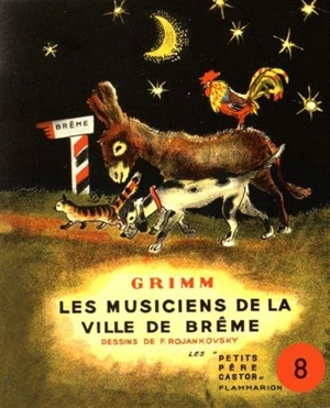 Les musiciens de la ville de Brême - Jacob Grimm