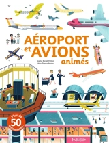 Aéroports et avions animés - Sophie Bordet-Petillon