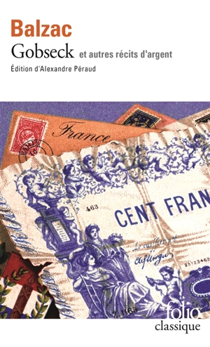 Gobseck : et autres récits d'argent - Honoré de Balzac