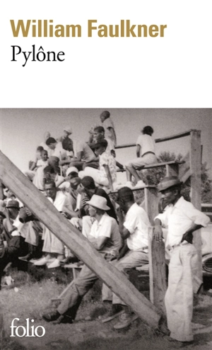 Pylône - William Faulkner
