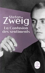 La confusion des sentiments : notes intimes du professeur R. de D. - Stefan Zweig