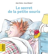 Le secret de la petite souris - Alain Chiche