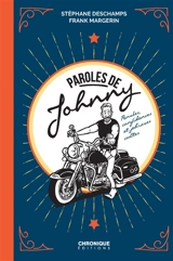 Paroles de Johnny : pensées, confidences et phrases cultes - Johnny Hallyday
