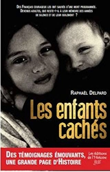 Les enfants cachés - Raphaël Delpard