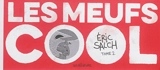 Les meufs cool. Vol. 2 - Eric Salch