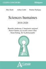 Sciences humaines 2018-2020 : Benedict Anderson, L'imaginaire national ; Pierre Clastres, La société contre l'Etat ; Susan Sontag, Sur la photographie - Arthur Caillé