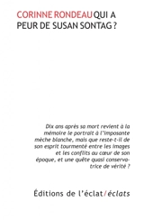 Qui a peur de Susan Sontag ? - Corinne Rondeau