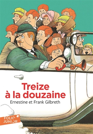 Treize à la douzaine - Ernestine Gilbreth