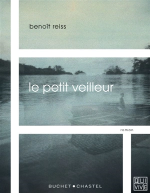 Le petit veilleur - Benoît Reiss
