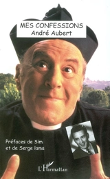 Les confessions de don Patillo - André Aubert