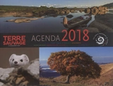 Terre sauvage : le monde grandeur nature : agenda 2018 - France. Division des parcs nationaux