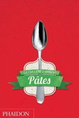 Pâtes : la cuillère d'argent