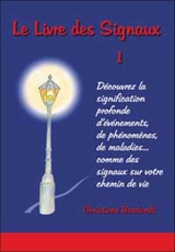 Le livre des signaux. Vol. 1 - Christiane Beerlandt